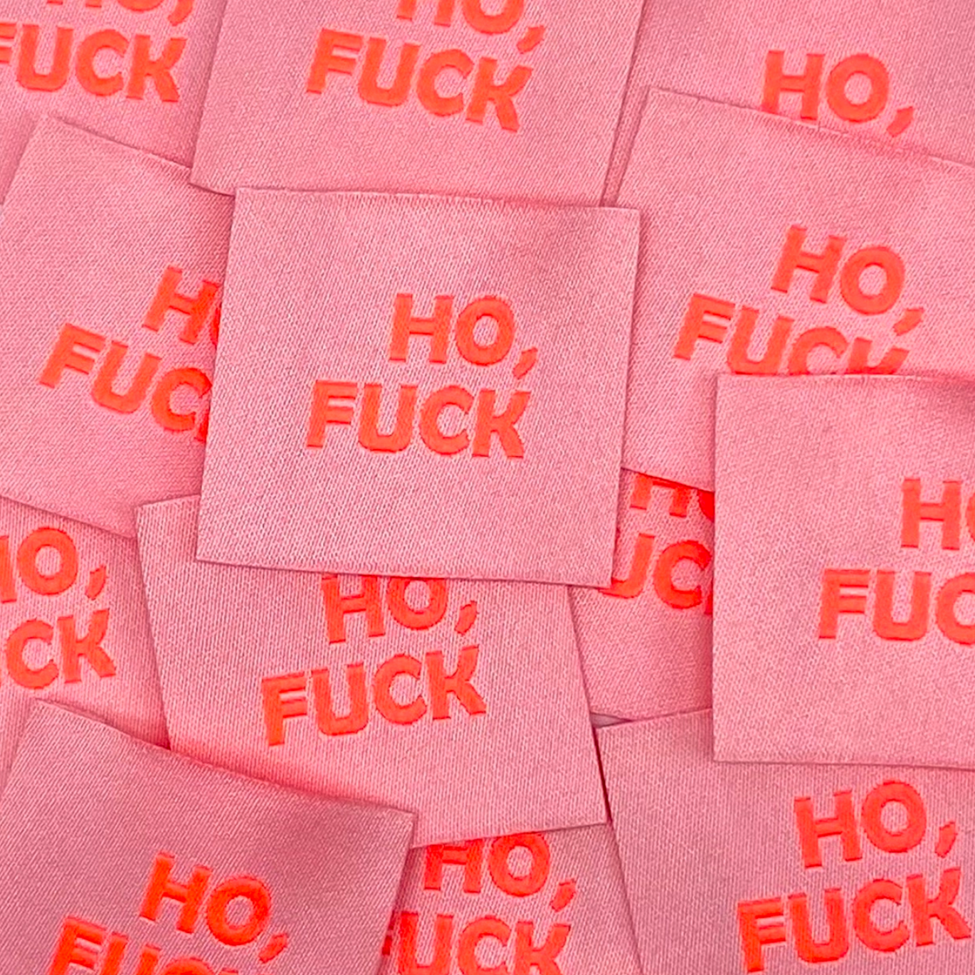 Étiquette à coudre "Ho, Fuck"