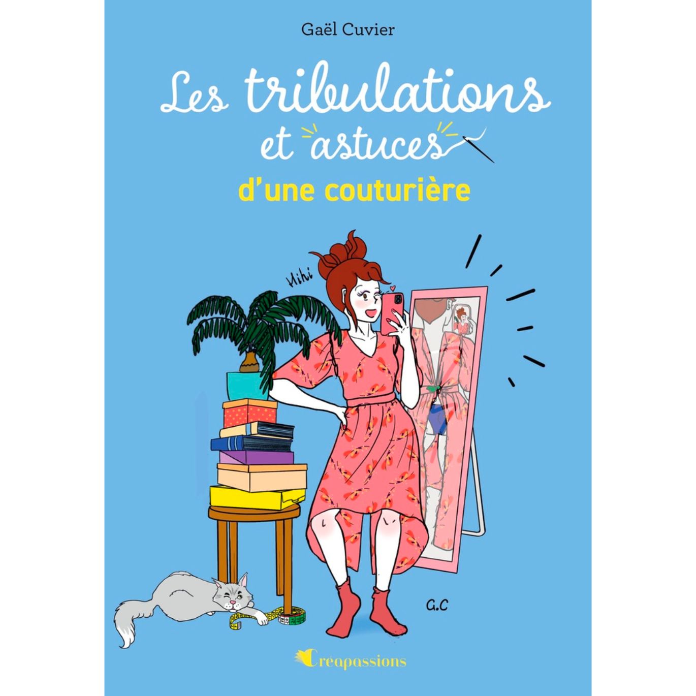 Livre Les tribulations et astuces d’une couturière (vol. 2) par Gaël CUVIER